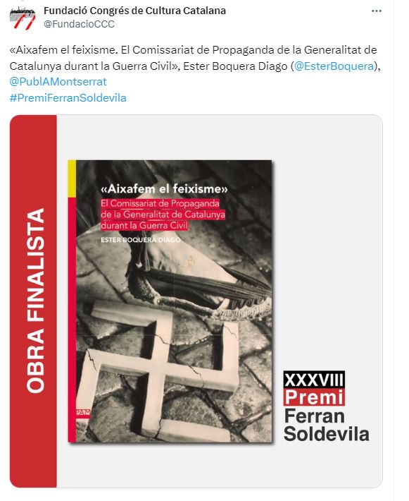 Ester Boquera Premi Ferran Soldevila Aixafem el feixisme Comissariat de Propaganda